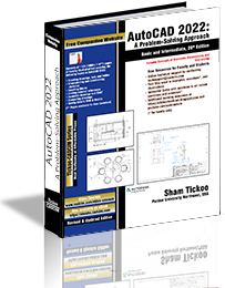 AutoCAD 2022: A Problem - Solving Approach, Basic and Intermediate