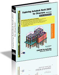 Exploring Autodesk Revit 2022 for Structure