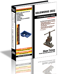SOLIDWORKS 2022: A Tutorial Approach