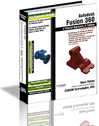 Autodesk Fusion 360: A Tutorial Approach