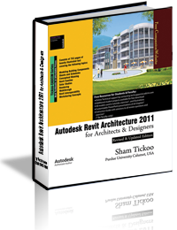 Autodesk Revit Architecture 2011 for Architects And Designers