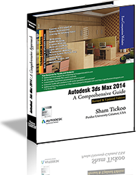 Autodesk 3ds Max 2014: A Comprehensive Guide